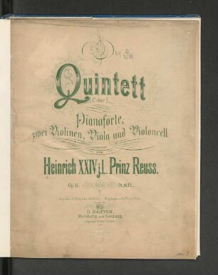 Quintett ; für Pianoforte, zwei Violinen, Viola und Violoncell : op. 15