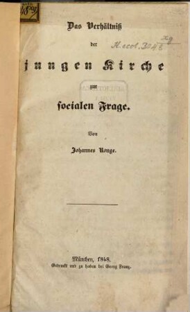 Das Verhältniß der jungen Kirche zur socialen Frage