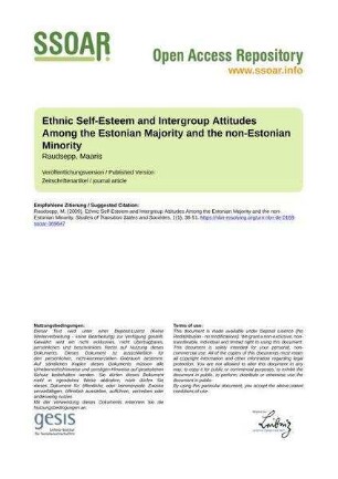 Ethnic Self-Esteem and Intergroup Attitudes Among the Estonian Majority and the non-Estonian Minority