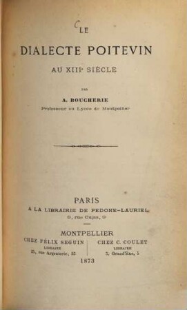 Le dialecte Poitevin au XIII. siècle