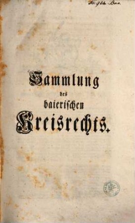 Sammlung des baierischen Kreisrechts