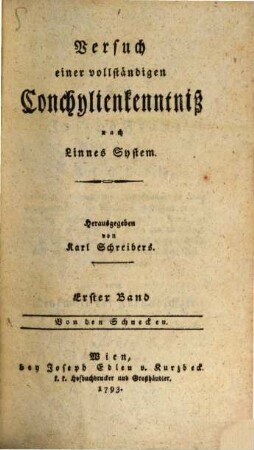 Versuch einer vollständigen Conchylienkenntniß : nach Linnés System. Erster Band, Von den Schnecken