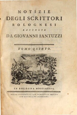 Notizie degli scrittori Bolognesi, 5