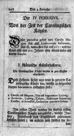 Der IV Periodvs. Von der Zeit der Carolingischen Kaeyser