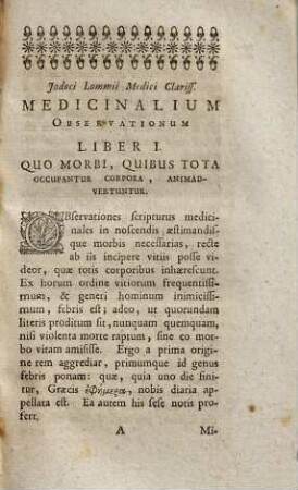 Observationes medicinales Iodoci Lommii observationum medicinalium libri ... : libri 3, quibus omnium morborum signa ... accuratissime pertractantur ...