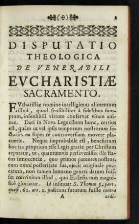 Disputatio Theologica De Venerabili Eucharistiae Sacramento.