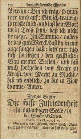 Zweyte Stuffe. Die süsse Zufriedenheit einer glaubigen Seele, in der Gnade Gottes.