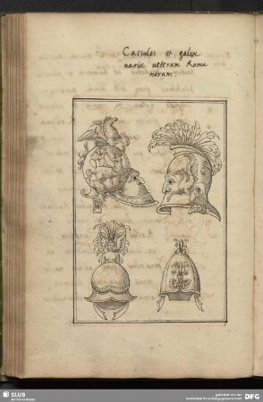 Cassides et galeae uariae ueterum Romanorum.