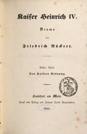 Kaiser Heinrich IV. : Drama, 1. Des Kaisers Krönung
