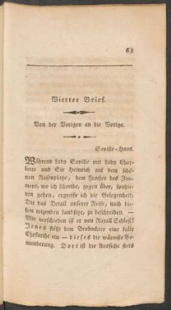 Vierter Brief. Von der Vorigen an die Vorige.