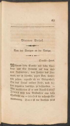 Vierter Brief. Von der Vorigen an die Vorige.