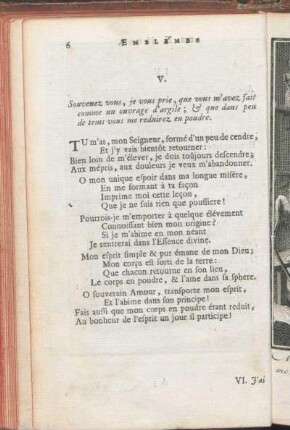 V. Souvenez vous, je vous prie, que vous m'avez fait comme un ouvrage d'argile; & que dans peu de tems vous me reduirez en poudre.