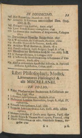 Libri Philosophici, Medici, Litteratores Philologici & alii Miscellanei.