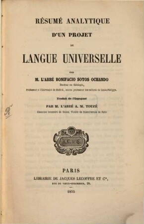 Resumé analytique d'un projet de Langue universelle : Traduit de l'Espagnol par A. M. Touzé