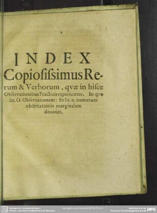 Index Copiosissimus Rerum & Verborum, quae in hisce Observationibus Practicis reperiuntur