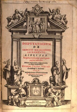 Disputationum de sancto matrimonii sacramento libri sex