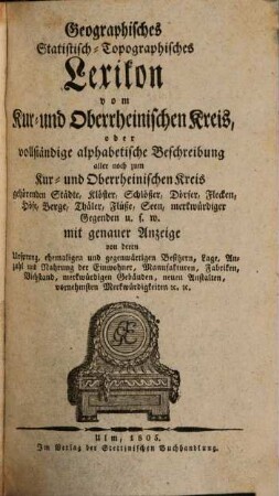 Geographisches Statistisch-Topographisches Lexikon vom Kur- und Oberrheinischen Kreis