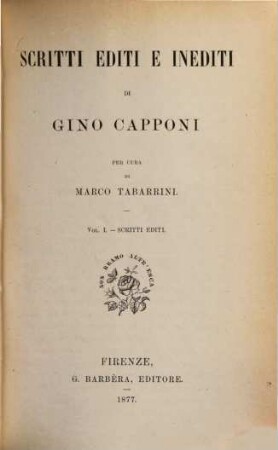 Scritti editi e inediti di Gino Capponi. 1