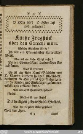 Kurtze Fragstück über den Catechismum.