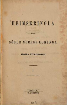 Heimskringla eđa Sögur Noregs Konunga Snorra Sturlusonar, 1