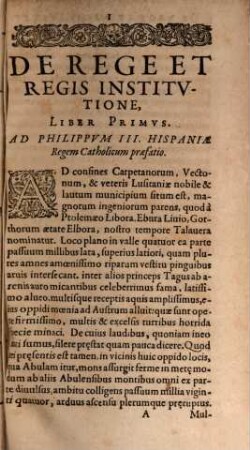 Ioannis Marianae Hispani, E Societate Iesv, De Rege Et Regis Institvtione Libri III : Ad Philippum III. Hispaniae Regem Catholicum. Eiusdem de Ponderibus & Mensuris Liber