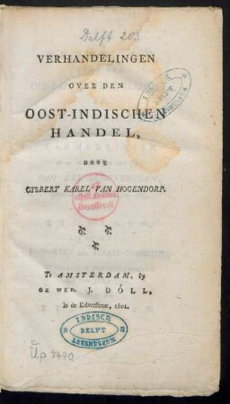 [Stuk 1]: Verhandelingen over den Oost-Indische handel