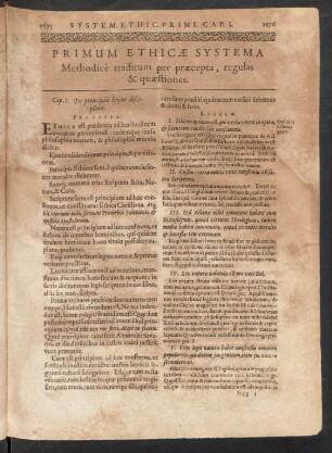 Primum Ethicae Systema Methodice traditum per praecepta, regulas & quaestiones.