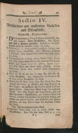 Sectio IV. Verschiedene gut conservirte Medailles und Schaustücke