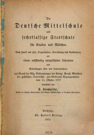 Die Deutsche Mittelschule und Sechsklassige Stadtschule für Knaben und Mädchen
