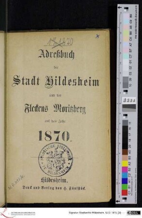 1870: [1870] Adreßbuch der Stadt Hildesheim und des Fleckens Moritzberg : auf das Jahr 1870