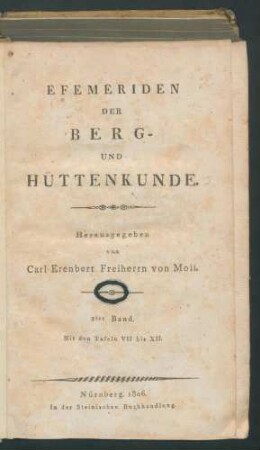 Efemeriden der Berg- und Hüttenkunde... 2. Bd Zugleich: Annalen der Berg- und Hüttenkunde, Bd 5
