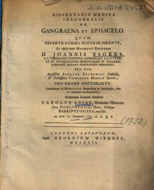 Dissertatio Medica Inauguralis De Gangraena Et Sphacelo