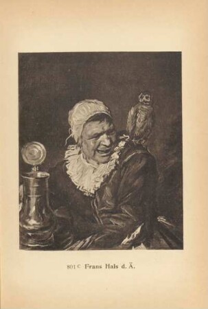 Frans Hals d. Ä. Hille Bobbe, die Hexe von Haarlem. 801 C