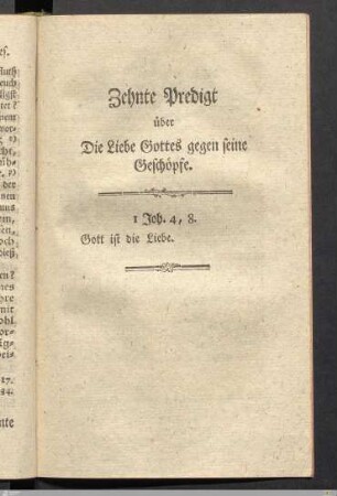 X. Predigt: Die Liebe Gottes gegen seine Geschoepfe.