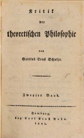 Kritik der theoretischen Philosophie. 2