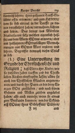 (I.) Eine Unterweisung im Grunde der Christlichen Lehr und Religion ...
