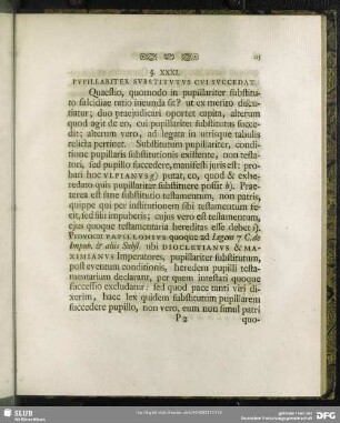 §. XXXI. Pupillariter Substitutus Cui Succedat