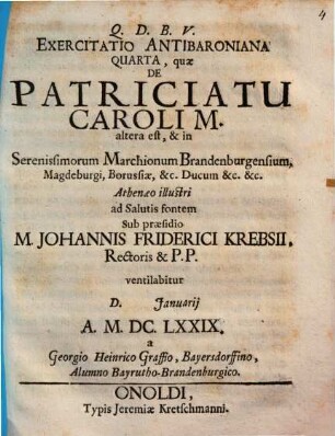 Exercitatio Antibaroniana Quarta, quæ De Patriciatu Caroli M. altera est