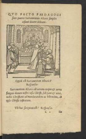 Quo Pacto Paedagogi suos pueros Sacramentum Altaris simplicißime docere debeant.