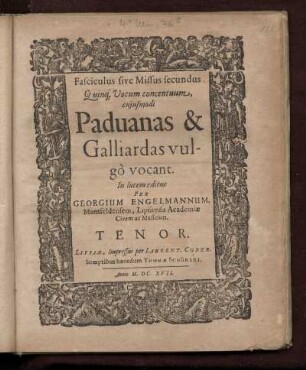 Georg Engelmann: Fasciculus sive missus secundus quinque vocum. Tenore