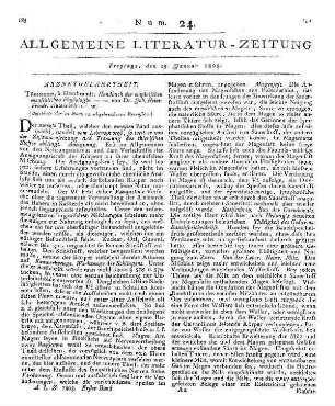 Autenrieth, J. H. F. von: Handbuch der empirischen menschlichen Physiologie (Beschluß der in Num. 23. abgebrochenen Recension)