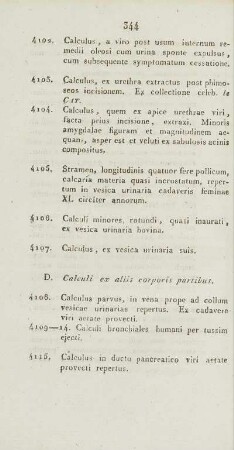 D. Calculi ex aliis corporis partibus