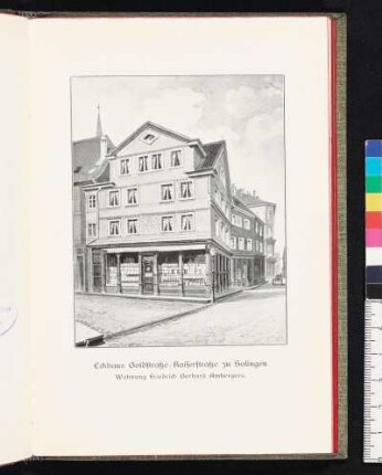 Eckhaus Goldstraße-Kaiserstraße zu Solingen. Wohnung Friedrich Gerhard Ambergers.