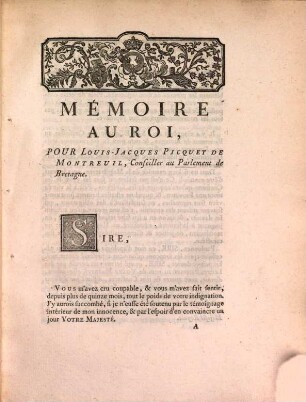 Mémoire au Roi, pour Louis-Jacques Picquet de Montreuil, Conseiller au Parlement de Bretagne