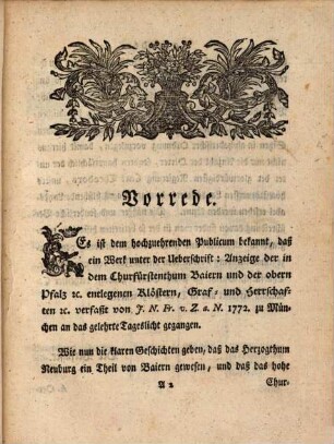 Joh. Nepom. Antons, Freyherrn, v. Reisach, auf Kirchdorf, Holzheim und Callmünz; wirkl. Regierungsraths zu Neuburg Anzeige der in dem Herzogthum Neuburg entlegenen Klöstern, Herrschaften, Hofmärkten und adelichen Sitzen, dann deren Innhabern, wie auch Städt- und Märkten, mit beygesetzten Bißthümern, Pfarreyen und Gerichten