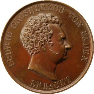 Großherzog Ludwig I. - Errichtung der Münzstätte in Karlsruhe