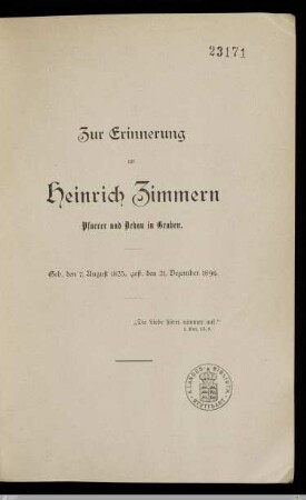 Zur Erinnerung an Heinrich Zimmern Pfarrer und Dekan in Graben : geb. den 7. August 1825, gest. den 21. Dezember 1896