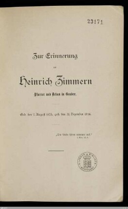 Zur Erinnerung an Heinrich Zimmern Pfarrer und Dekan in Graben : geb. den 7. August 1825, gest. den 21. Dezember 1896