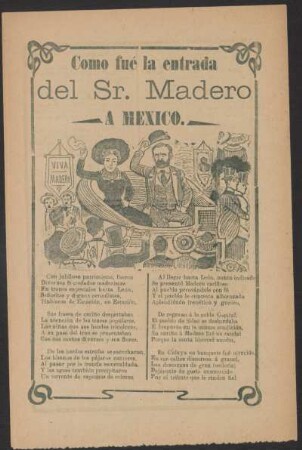 Como fué la entrada del Sr. Madero a México.