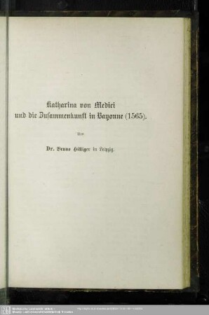 Katharina von Medici und die Zusammenkunft in Bayonne (1565).